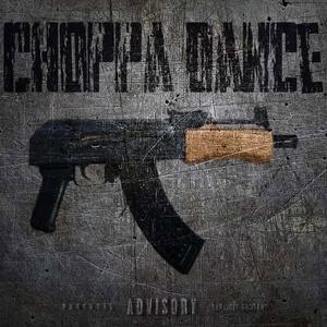 choppa dance (feat. doubledahlie) (Explicit)