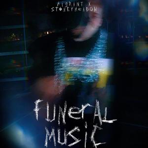 FUNERAL MUSIC (Explicit)