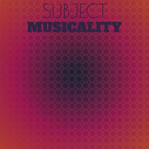 Subject Musicality