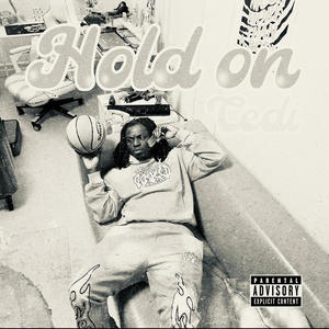 Hold on (Lantibeatz Remix|Explicit)