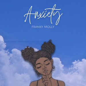 Anxiety (Explicit)