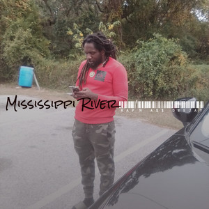 Mississippi River (Explicit)