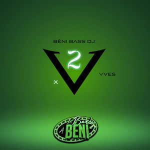 2V (La bande à Béni) (Explicit)
