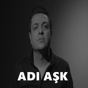 Adı Aşk(feat. Hasan Kökçam) (Radio Edit)