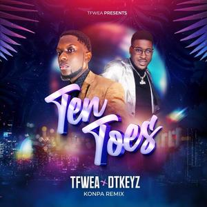 Ten Toes (feat. DT Keyz) [Cover Remix] [Explicit]