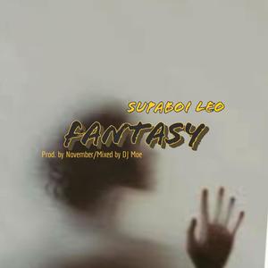 Fantasy (Explicit)