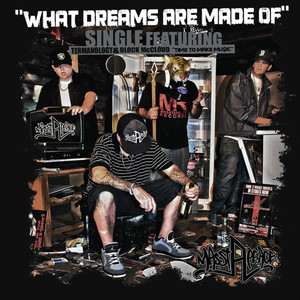 What Dreams Are Made of -  EP (Explicit)