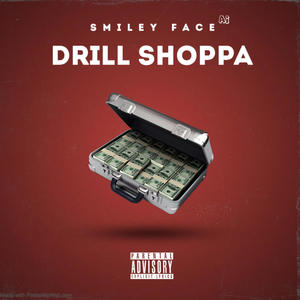 drill shoppa (Explicit)