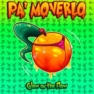 Pa moverlo (Explicit)