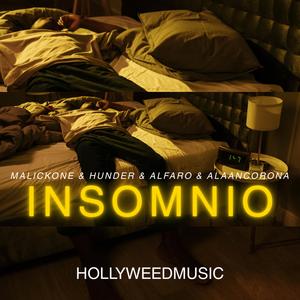Insomnio (feat. MalickOne, Alfaro & Alaan Corona) (Explicit)