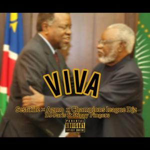 Viva (feat. Azmo Nawe × Championsleague Djz x Lee DeepSoul × Dj Paris ×Dj Stiggy Fingers)