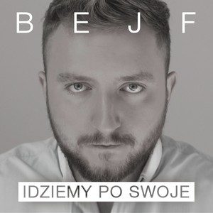 Idziemy Po Swoje