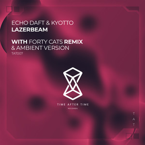 Lazerbeam (Forty Cats Remix)