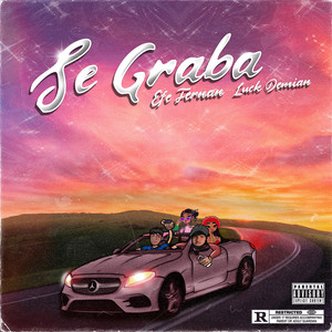 Se Graba (Explicit)