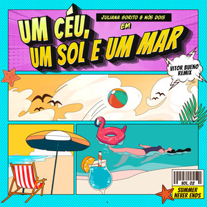 Um Céu, Um Sol e um Mar (Vitor Bueno Remix) [Extended Edit]