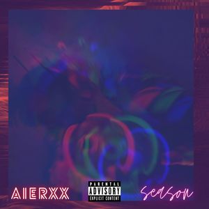 Aierxx Season (Explicit)