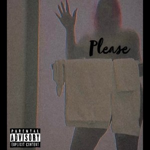 Please (Explicit)