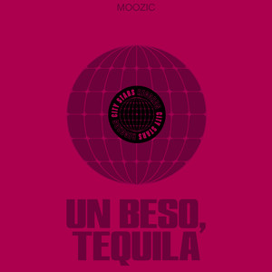 Un Beso, Tequila