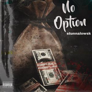 No Option (Explicit)