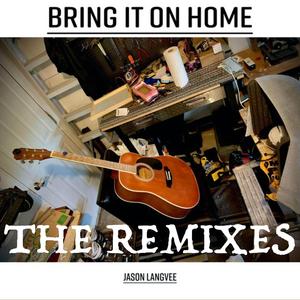 Bring It On Home (Remaster)