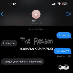 The Reason (feat. Jazzy Pierce) (Explicit)