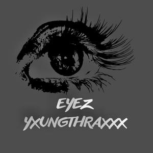 Eyez (Explicit)