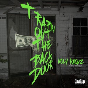 Trapping out the Back Door (Explicit)