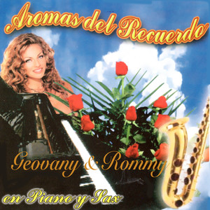 Aromas Del Recuerdo - En Piano Y Sax