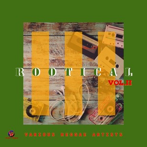 ROOTICAL Vol 2