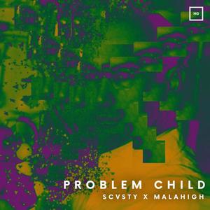 Problem Child