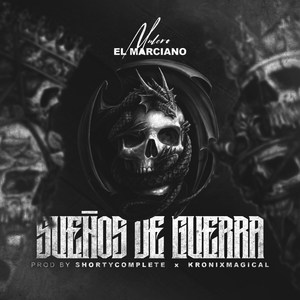 Sueños De Guerra (Explicit)