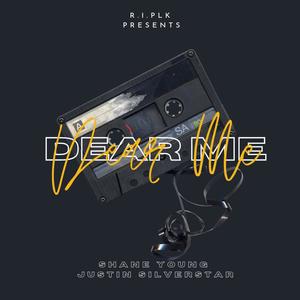 Dear Me (Explicit)