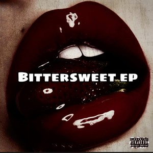 Bittersweet (Explicit)