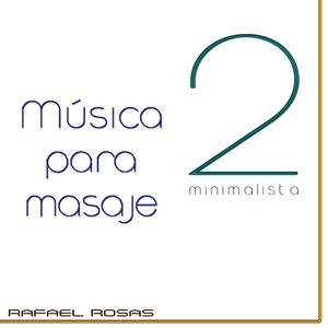 Música Para Masaje Minimalista 2