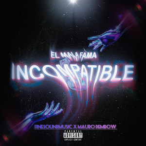 Incompatible (Explicit)