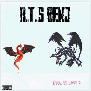 Evol vs Love 2 (Explicit)