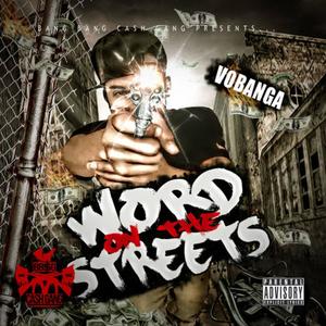 Word on the Streets (Explicit)