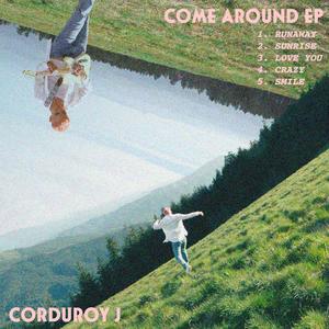 Come Around EP (Explicit)