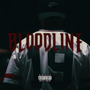 Bloodline (Explicit)