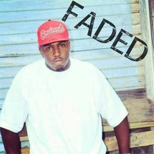 Faded (Explicit)