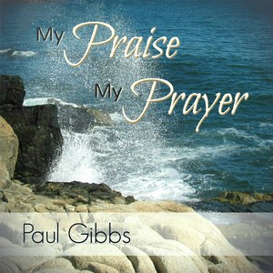 My Praise, My Prayer