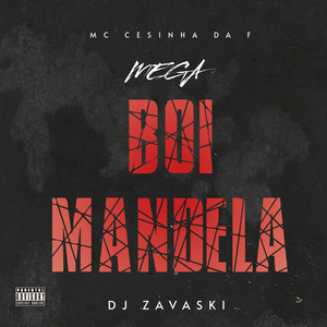 MEGA BOI MANDELA (Explicit)