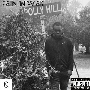 Pain 'N War (Explicit)