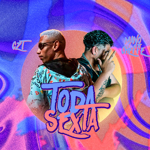 Toda Sexta (Explicit)