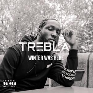 WINTER WAS HERE (Explicit)