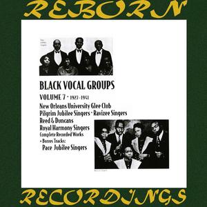 Black Vocal Groups, 1927 - 1941 - Vol. 7 (HD Remastered)