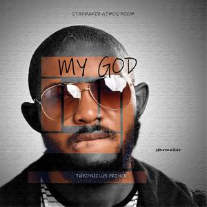 My God (feat. King Cuz & Elisee)