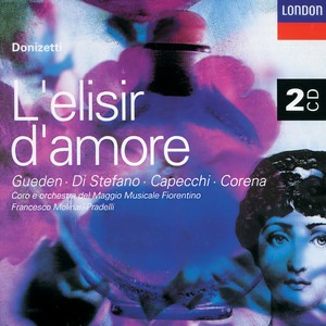 L'elisir d'amore / Act 2 - Donizetti: L'elisir d'amore / Act 2: Alto! Fronte!