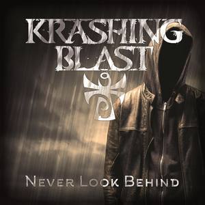 Never Look Behind (Explicit)