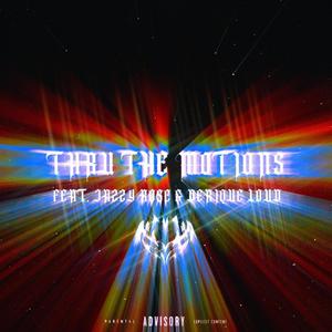 Thru the Motions (feat. Jazzy Rose & Derique LOUD)